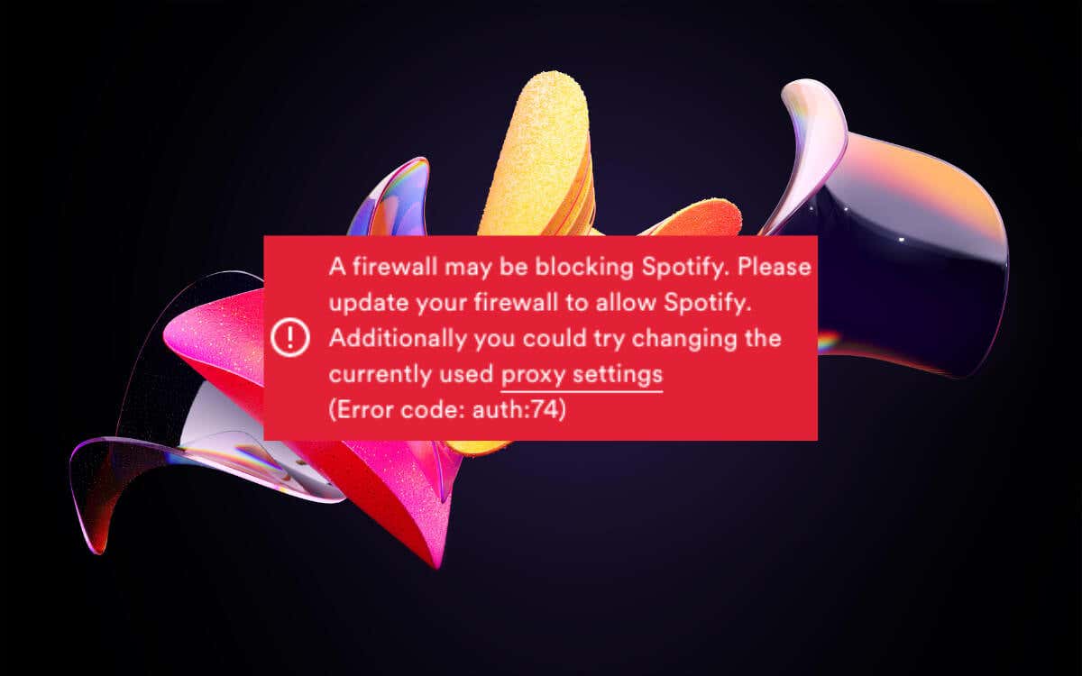 Spotify Error Code Auth 74 - Proper Sky